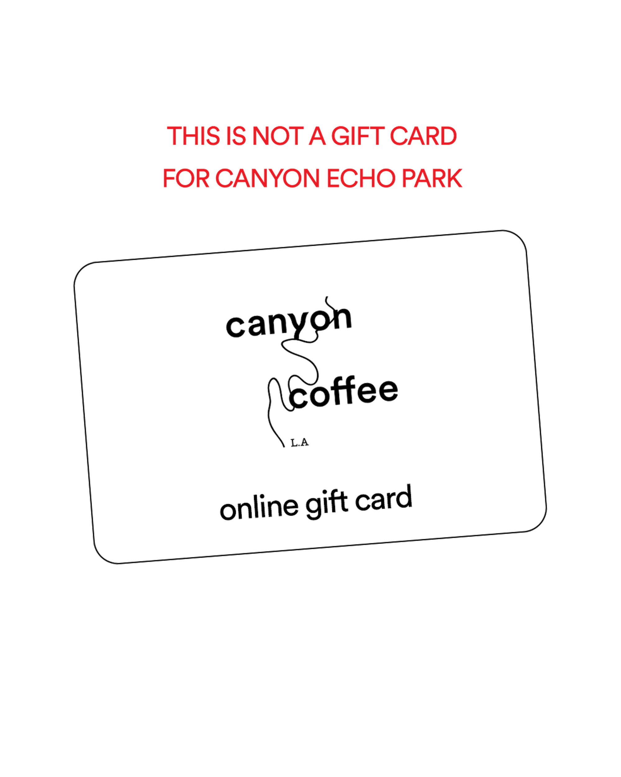 Canyon Coffee Online Gift Card